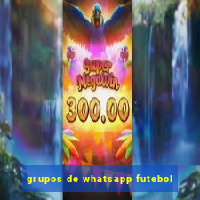 grupos de whatsapp futebol